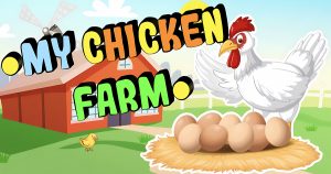My Chicken Farm